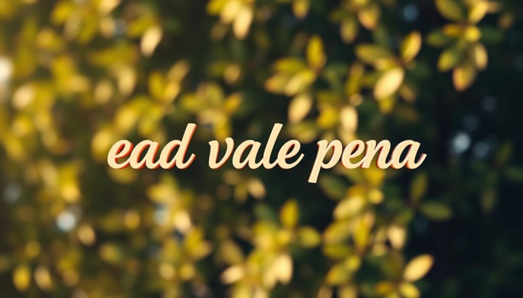 ead vale pena
